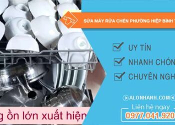 sửa máy rửa chén phường Hiệp Bình TPHCM