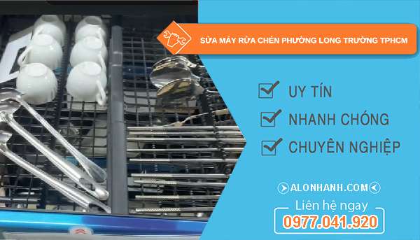 sửa máy rửa chén phường Long Trường TPHCM