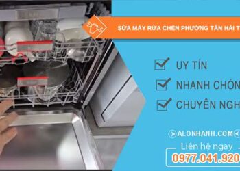 sửa máy rửa chén phường Tân Hải