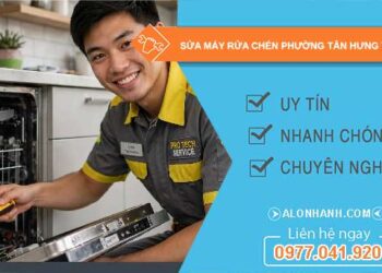 sửa máy rửa chén phường Tân Hưng