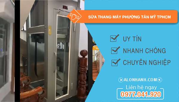sửa thang máy phường Tân Mỹ TPHCM