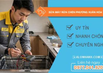 sửa máy rửa chén phường Xuân Hòa