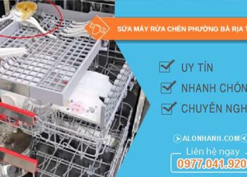 sửa máy rửa chén tại Bà Rịa