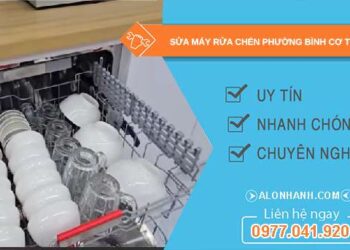 sửa máy rửa chén tại Bình Cơ TPHCM