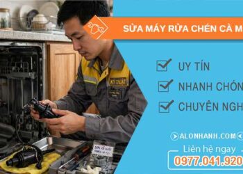 sửa máy rửa chén tại Cà Mau