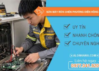 sửa máy rửa chén tại Diên Hồng