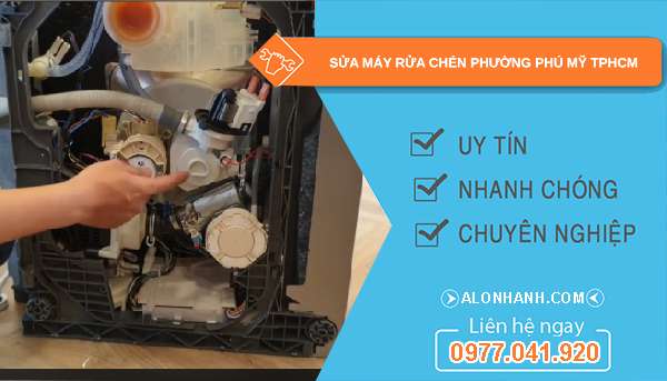 sửa máy rửa chén tại Phú Mỹ