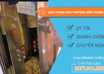 sửa thang máy phường Bến Thành TPHCM