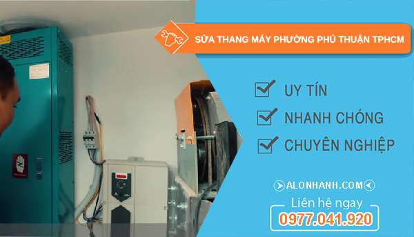sửa thang máy phường Phú Thuận