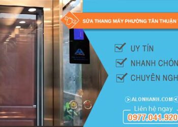 sửa thang máy phường Tân Thuận