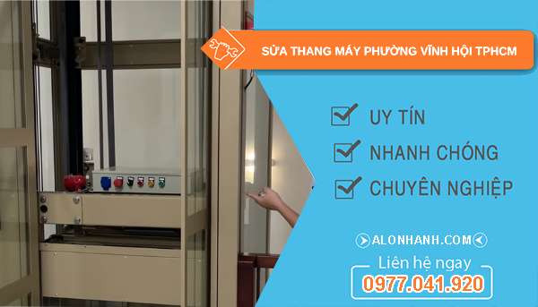 sửa thang máy phường Vĩnh Hội
