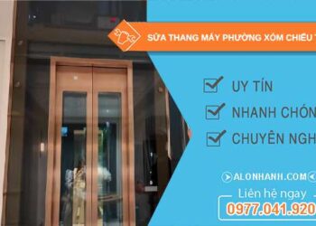 sửa thang máy phường Xóm Chiếu