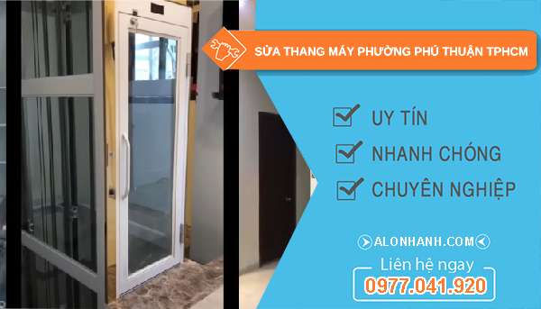 sửa thang máy tại Phú Thuận