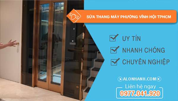 sửa thang máy tại Vĩnh Hội