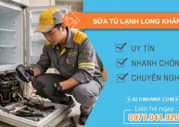 sửa tủ lạnh tai Long Khánh